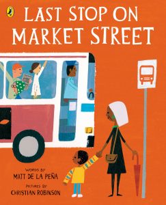 Children's books that celebrate diversity - last stop on market street